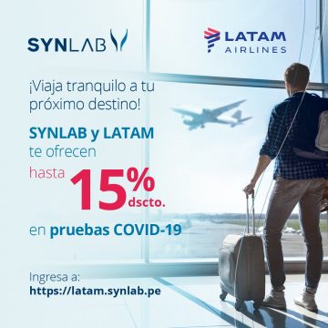 LATAM Y SYNLAB Pasajeros de Latam se beneficiaran en despistaje de Covid-19 por convenio con Synlab