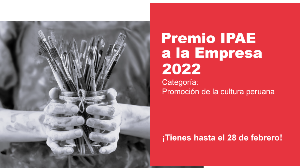 premio-IPAE_cultura-1 Premio IPAE: Buscamos a las empresas comprometidas con la cultura peruana