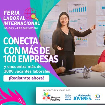 ¡Crea tu futuro! Miles de oportunidades en la Feria Laboral Internacional de la Alianza del Pacífico 2023