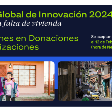 Desafio Global de Innovación Citi Fundación Citi convoca a organizaciones sin fines de lucro para combatir la falta de vivienda