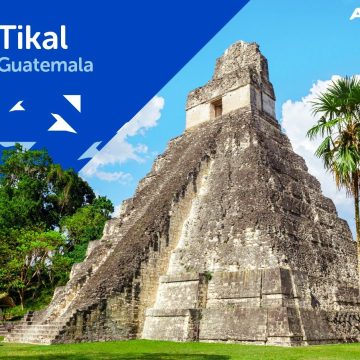 Tikal_AJE Conoce los «Destinos Naturales» a los que agua Cielo te llevará: Tikal, Islas Galápagos y Machu Picchu