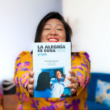 Sara Castro Palacios creadora de PayaSOS de Emergencia lanza su primer libro “La alegría es cosa seria”