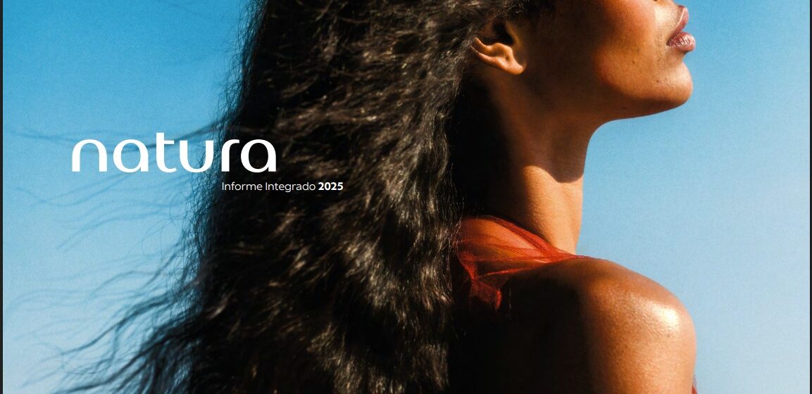 Natura presenta su Informe Integrado 2025 con resultados que adelantan metas de su Compromiso 2030
